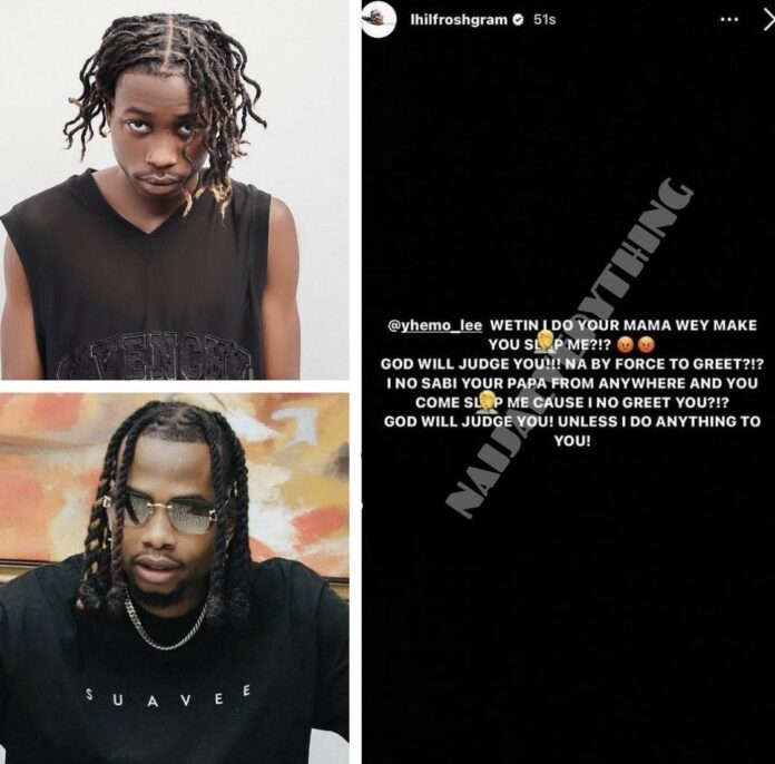 Lil Frosh, former DMW signee accuses Yhemo Lee of physical assault Lil Frosh and Lee
