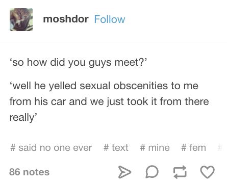 Catcalling memes. 