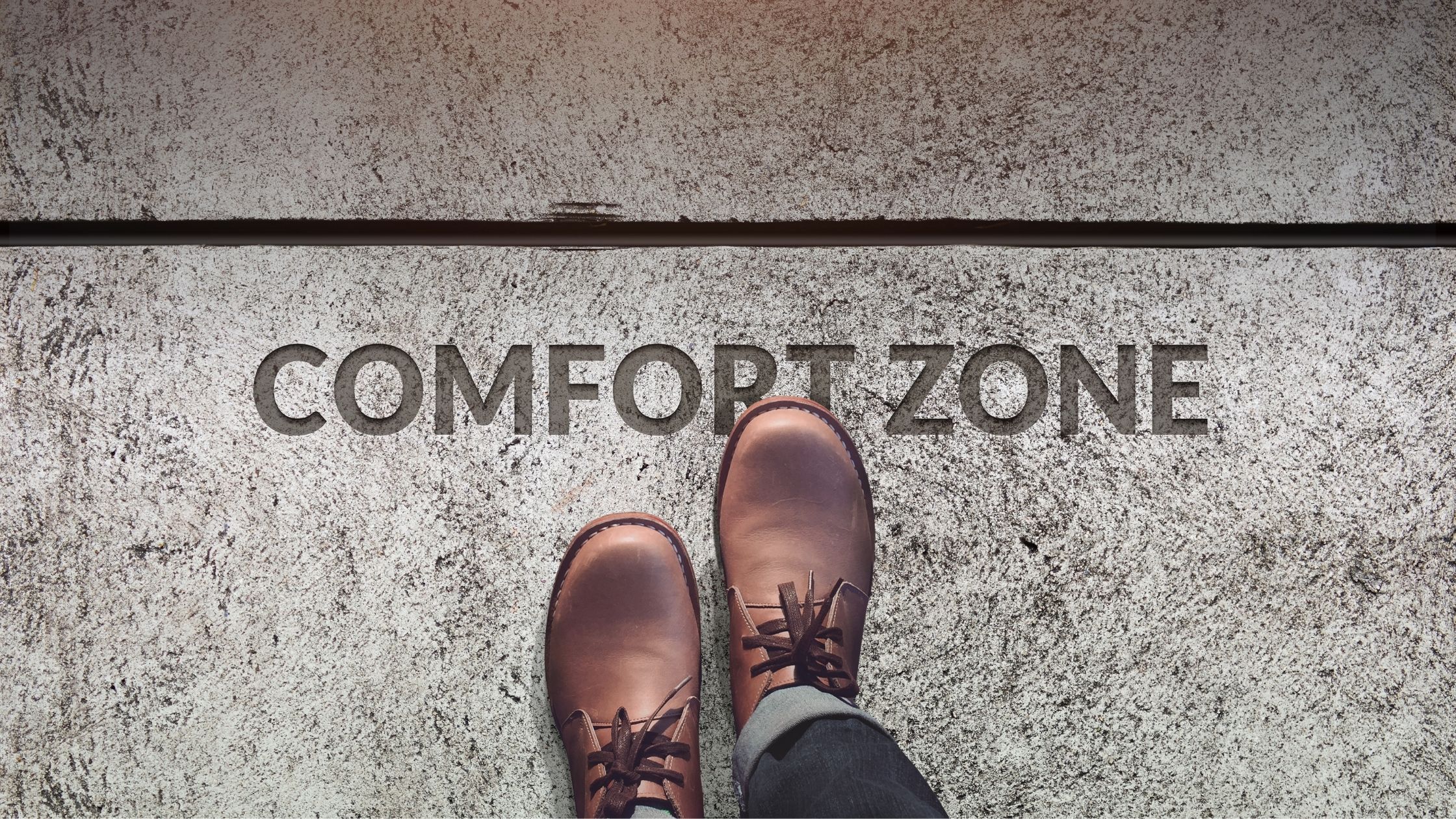 comfort zone