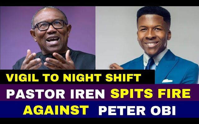 Peter Obi Pastor Iren Why Christians must stop defending God