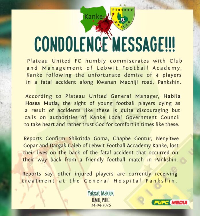 Tragedy strikes as Plateau United football community mourns Lebwit Academy players Plateau United mourns the death of four Lebwit Football Academy players