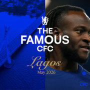 London giants Chelsea FC set to debut The Famous CFC experience in Lagos.