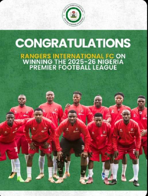 โNSC hails Rangers after NPFL triumphโ โNSC hails Rangers after NPFL triumphโ